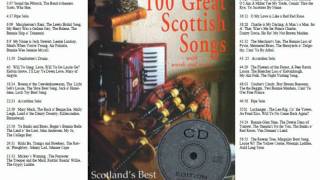 100 Great Scottish Songs [upl. by Aihsilat407]