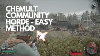 DAYS GONE  CHEMULT COMMUNITY HORDE  EASY METHOD [upl. by Cele745]