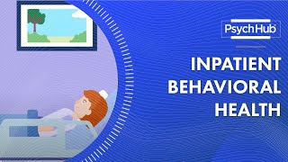 Inpatient Behavioral Health [upl. by Kreda]