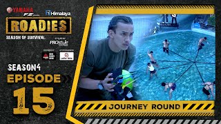 Himalaya Roadies  Season 4  Episode 15  JOURNEY ROUND [upl. by Starks]