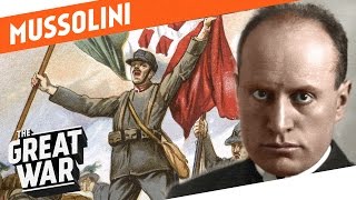 From Socialist to Fascist  Benito Mussolini in World War 1 I WHO DID WHAT IN WW1 [upl. by Cahan260]