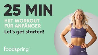 25 MIN  HIIT WORKOUT FÜR ANFÄNGER  lets get started  foodspring®  growingannanas [upl. by Charla483]