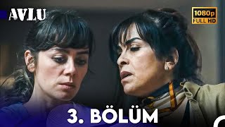 Avlu 3 Bölüm FULL HD [upl. by Ellerrad]