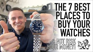 The 7 Best Watch Sellers You Need To Know  Brand New PreOwned amp Vintage  Entry Level To Luxury [upl. by Onder566]