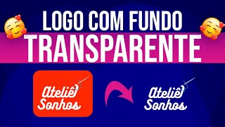 Como deixar seu Logotipo no Canva com fundo Transparente PNG  100 GRATUITO [upl. by Par]