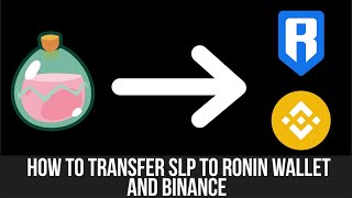 How to send SLP to Ronin wallet and Binance [upl. by Eixam]