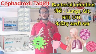 Cefadroxil 500 mg tablet uses in hindi ll Cephadroxil antibiotic शरिर में कैसे काम करता है ll [upl. by Riesman]