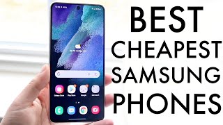 Best Cheapest Samsung Phones 2023 [upl. by Brien830]