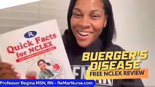 Monday Motivation NCLEX Review Buergers Disease [upl. by Corney]