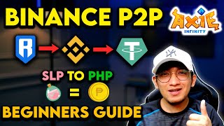 SLP TO PHP  BINANCE P2P  FULL VIDEO TUTORIAL  TAGALOG [upl. by Lapo]