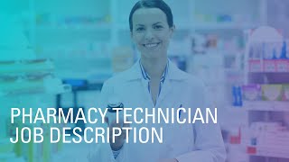 Pharmacy Technician Job Description [upl. by Togram996]