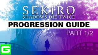 SEKIRO Progression Guide UNLOCKS ALL ITEMS  ALL SKILLS  ALL ENDINGS – PART 12 [upl. by Einiffit258]