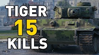 World of Tanks  15 KILLS IN A TIGER [upl. by Ynned]