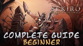 Sekiro Shadows Die Twice  Beginner Guide [upl. by Resarf944]