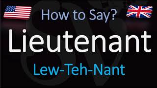 How to Pronounce Lieutenant CORRECTLY [upl. by Urquhart538]