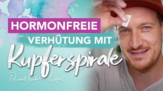 Hormonfrei I Das Wichtigste zur Kupferspirale I Dr Wagner [upl. by Ahsets296]