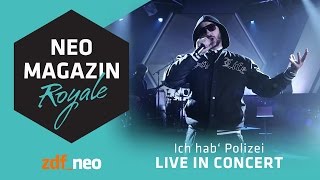 POL1Z1STENS0HN aka Jan Böhmermann  Ich hab Polizei LIVE  Neo Magazin Royale  ZDFneo [upl. by Pauly225]