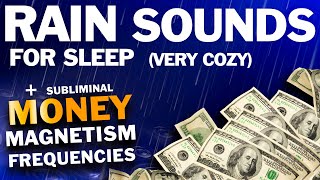 Blessed Rain Sounds For Sleep and Money Magnetism Frequencies  Relax and become Wealthier  999hz [upl. by Einapets482]