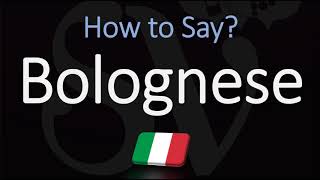 How to Pronounce Bolognese Sauce CORRECTLY English Italian Pronunciation [upl. by Acinok861]