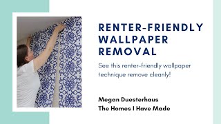 Renter Friendly Wallpaper Removal [upl. by Braca]