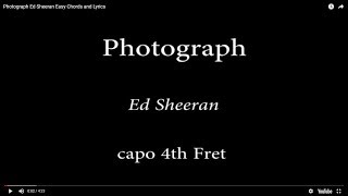 Photograph  Ed Sheeran Easy Chords and Lyrics 4th fret [upl. by Ardnovahs]