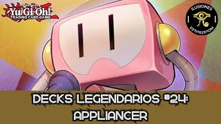 Decks Legendarios 24 Appliancer Deck Análisis [upl. by Tegdirb460]