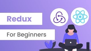 Redux For Beginners  React Redux Tutorial [upl. by Ontina563]