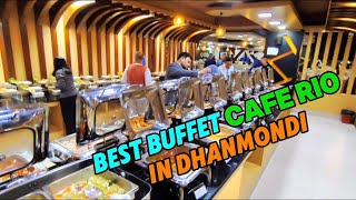 Cafe Rio Buffett at Dhanmondi Dhaka [upl. by Lexa]