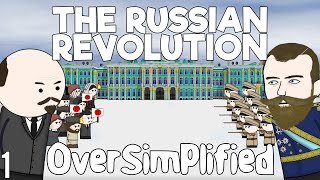 The Russian Revolution  OverSimplified Part 1 [upl. by Gwendolen]