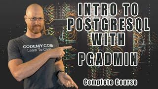 Intro To PostgreSQL Databases With PgAdmin For Beginners  Full Course [upl. by Cranston]