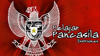 Pelajar Pancasila  Instrumen [upl. by Haneen]