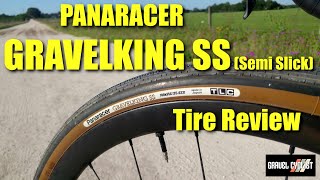 Panaracer Gravelking SS Semi Slick Ridden amp Reviewed [upl. by Bright]