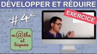 EXERCICE  Développer et réduire une expression  Quatrième [upl. by Eustis]