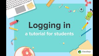 How students log in to ClassDojo 🔑 [upl. by Breech]