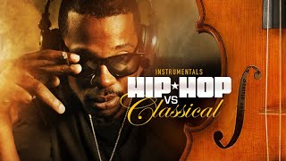 HIP HOP Beats vs CLASSICAL Music ✭ Greatest Instrumentals Mash Up │Mixtape [upl. by Roinuj]