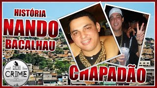 História do Nando Bacalhau do Chapadão  CV [upl. by Dnumyar77]