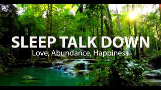 Sleep Talk Down Abundance Love amp Happiness Guided Sleep Meditation By Jason Stephenson [upl. by Yrdnal]