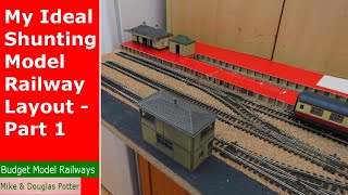 My Ideal Shunting  Switching Model Railway Layout  Part 1 [upl. by Onailime]