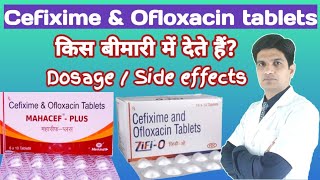 Mahacef plus tablet used for  Mahacef plus 200 tablet used for  Cefixime amp ofloxacin tablets [upl. by Rouvin]