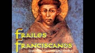 Ya No Te Queda Tiempo  Frailes Franciscanos Dulce sentir [upl. by Buckingham]