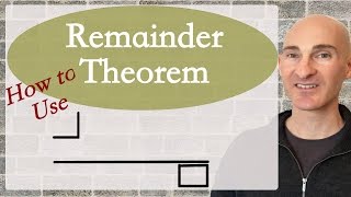 How to Use the Remainder Theorem [upl. by Naliorf]