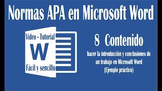 Vídeo 8 hacer introducción y conclusión en un trabajo de Word según normas APA sexta edición [upl. by Ainna]