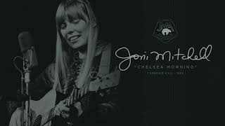 Joni Mitchell  Chelsea Morning Live at Carnegie Hall New York NY 2169 Official Audio [upl. by Skolnik]