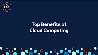 Cloud Computing Benefits and Advantages [upl. by Florida]