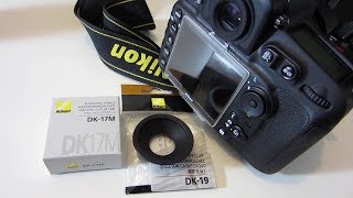 Nikon D810  DK17M magnifying eyepiece and DK19 rubber eyecup installation [upl. by Onez]