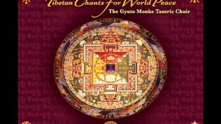 Gyuto Monks Tantric Choir Tibetan Chants for World Peace [upl. by Darooge640]