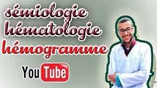 cours hématologie  7 L’hémogramme NFS Numération de la Formule Sanguine [upl. by Askwith]