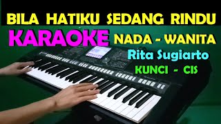 RINDU  Rita Sugiarto  KARAOKE NADA WANITA HD [upl. by Squires]