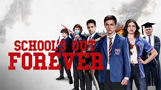 SCHOOL’S OUT FOREVER – Official Trailer [upl. by Aneliram]