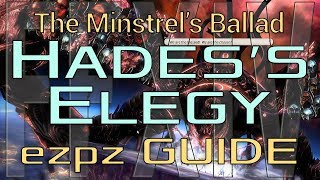 FFXIV  The Minstrels Ballad Hadess Elegy  EzPz GUIDE [upl. by Nanek]